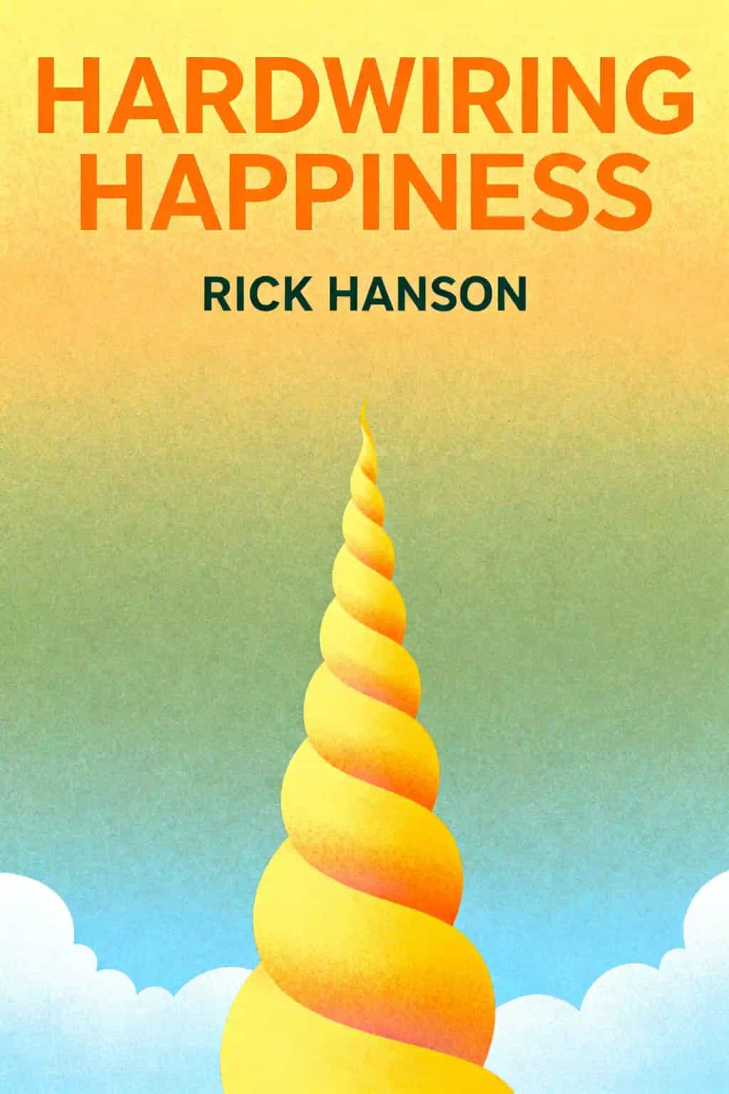 Hardwiring Happiness book cover