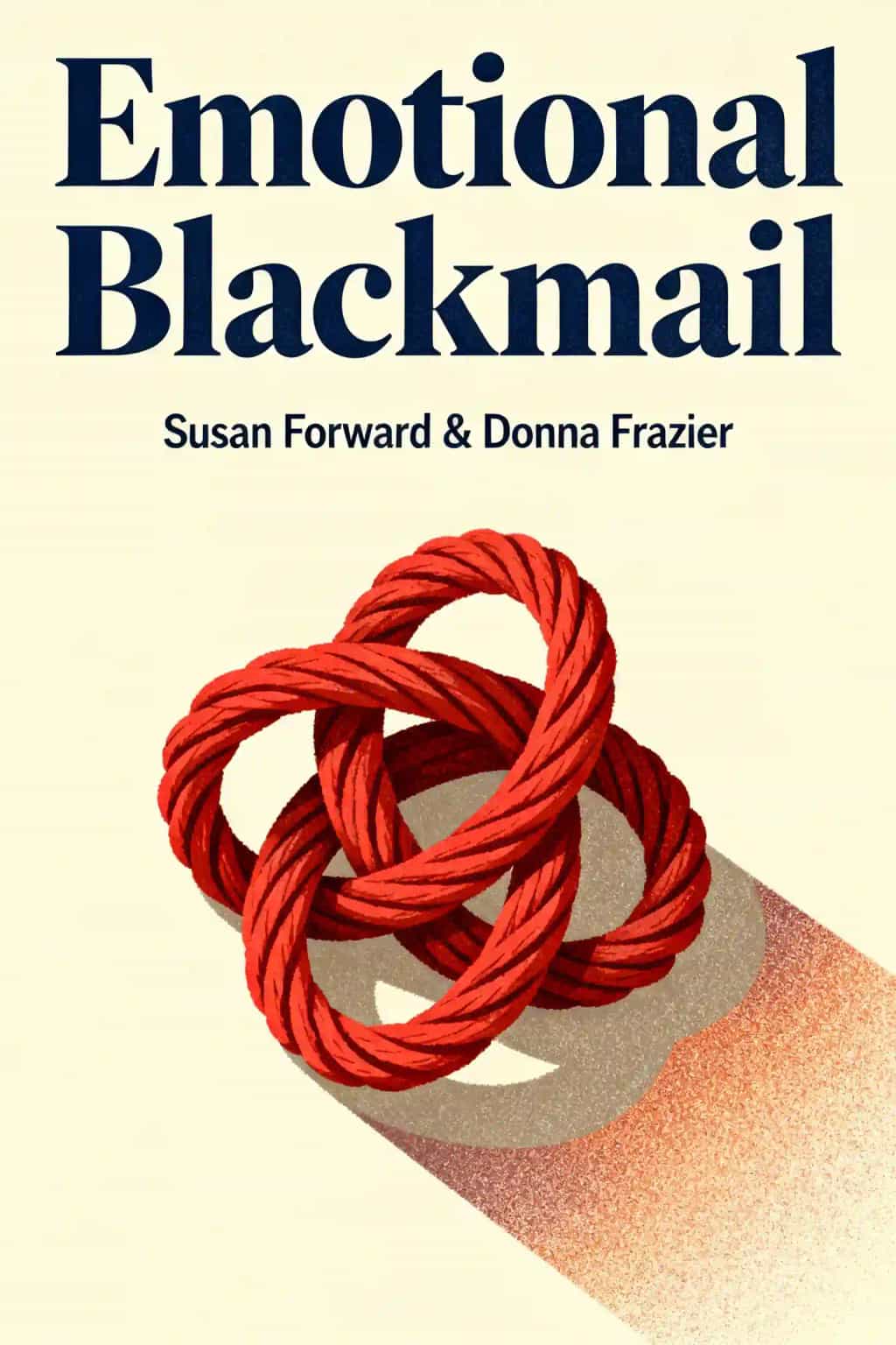 Emotional Blackmail book cover