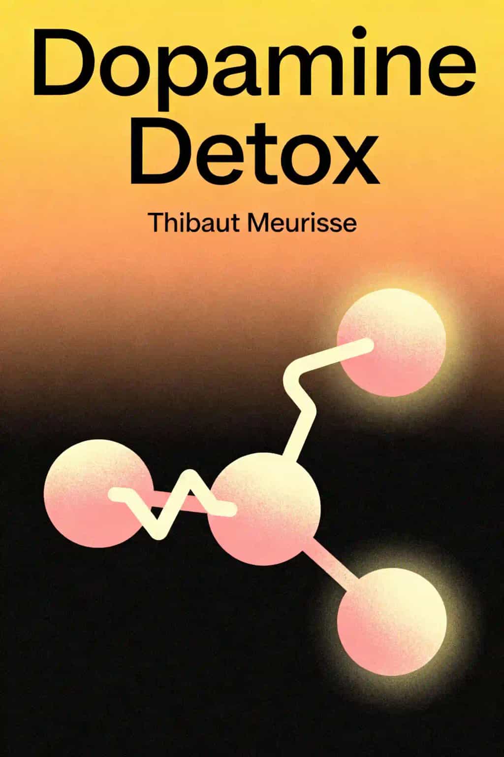 Dopamine Detox book cover
