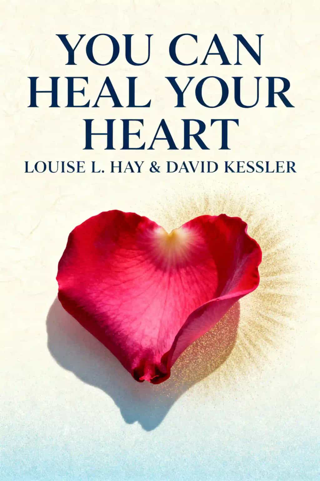 You Can Heal Your Heart book cover