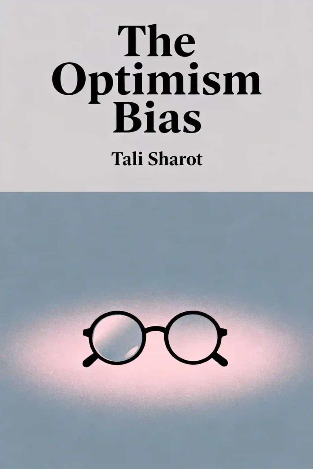 The Optimism Bias book cover