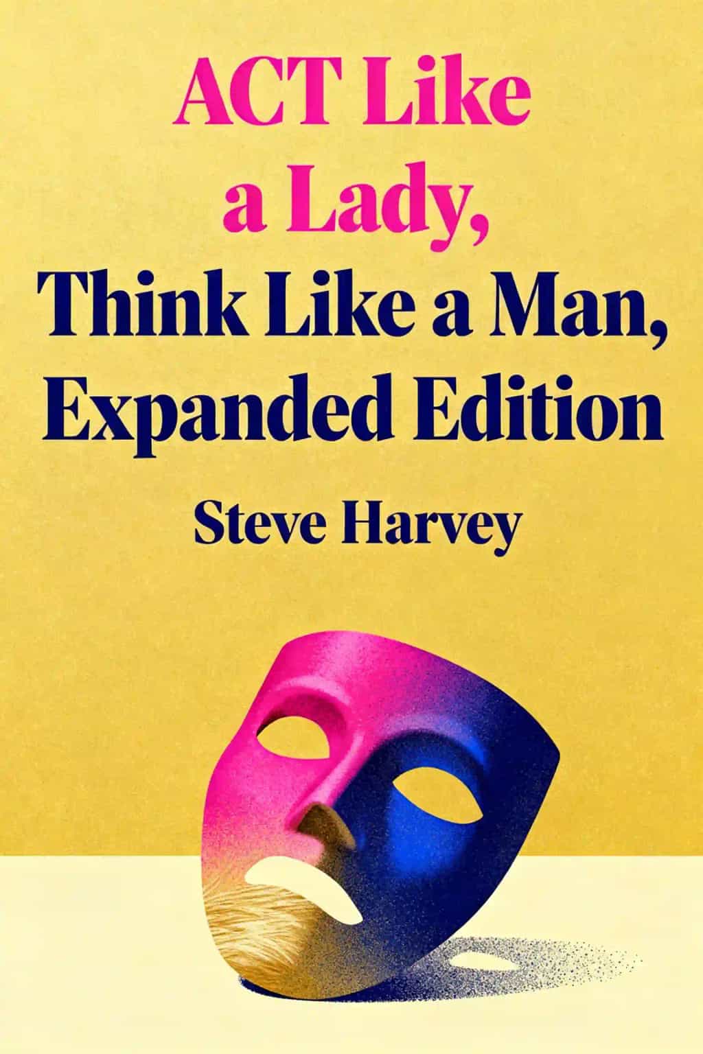 Act like a lady, think like a man book cover