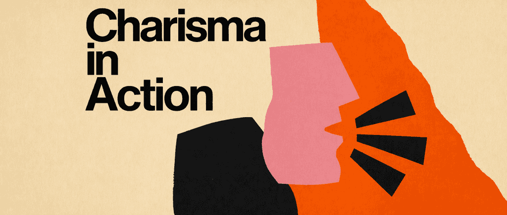 Become more Charismatic