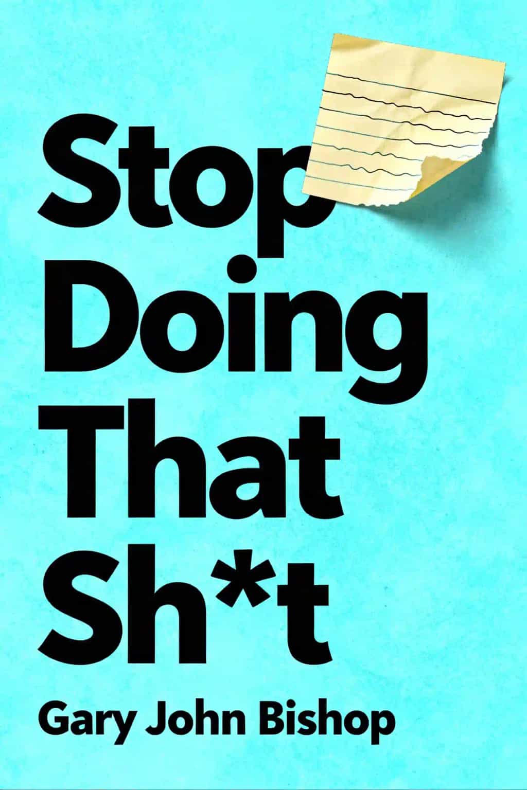 Stop Doing That Sh*t
