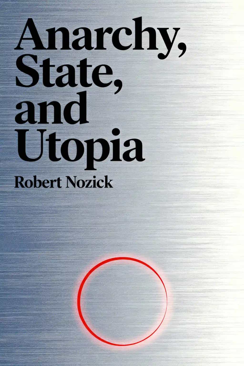 Anarchy, State, and Utopia